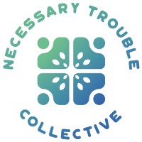 Necessary Trouble Collective logo, Necessary Trouble Collective contact details