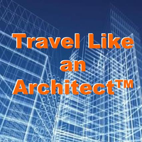 Travel Like an Architect™.com - an Architect's Travel Blog logo, Travel Like an Architect™.com - an Architect's Travel Blog contact details