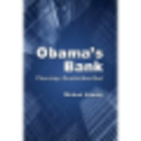 Obama's Bank: Financing a Durable New Deal logo, Obama's Bank: Financing a Durable New Deal contact details