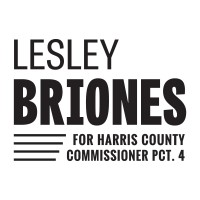 Lesley Briones for Harris County Commissioner Pct. 4 logo, Lesley Briones for Harris County Commissioner Pct. 4 contact details