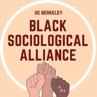 UC Berkeley's Black Sociological Alliance logo, UC Berkeley's Black Sociological Alliance contact details