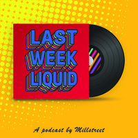 Last Week Liquid Podcast logo, Last Week Liquid Podcast contact details