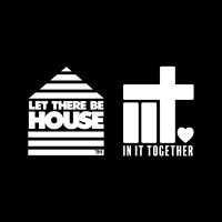 Let There Be House Records & In It Together Records logo, Let There Be House Records & In It Together Records contact details