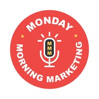 The Monday Morning Marketing Podcast logo, The Monday Morning Marketing Podcast contact details