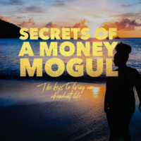 Secrets of A Money Mogul Podcast logo, Secrets of A Money Mogul Podcast contact details