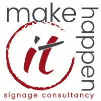 Make it Happen Signage Consultancy Ltd logo, Make it Happen Signage Consultancy Ltd contact details