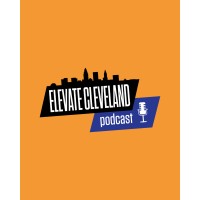 Elevate Cleveland Podcast logo, Elevate Cleveland Podcast contact details