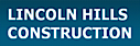 Lincoln Hills Construction logo, Lincoln Hills Construction contact details