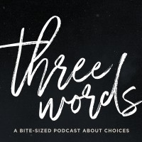 Three Words Podcast logo, Three Words Podcast contact details