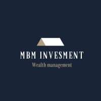 MBM Invesment  Wealth  Management logo, MBM Invesment  Wealth  Management contact details