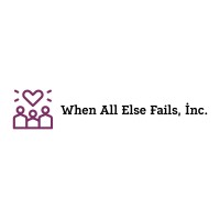 WHEN ALL ELSE FAILS INC logo, WHEN ALL ELSE FAILS INC contact details