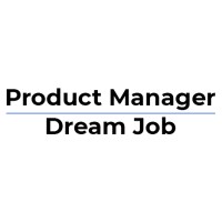 Product Manager Dream Job logo, Product Manager Dream Job contact details