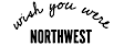 Wish You Were Northwest logo, Wish You Were Northwest contact details