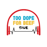 Too Dope For Beef Tour logo, Too Dope For Beef Tour contact details