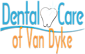 Dental Care of Van Dyke logo, Dental Care of Van Dyke contact details