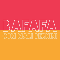 Bafafá com Mari Bernini logo, Bafafá com Mari Bernini contact details