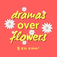 Dramas Over Flowers Podcast logo, Dramas Over Flowers Podcast contact details