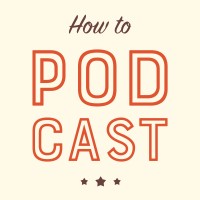 How To Podcast Corp. logo, How To Podcast Corp. contact details