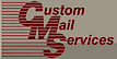 Custom Mail Services logo, Custom Mail Services contact details