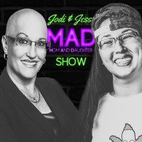 The Jodi & Jess Show: A MAD Podcast logo, The Jodi & Jess Show: A MAD Podcast contact details