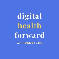 Digital Health Forward Podcast logo, Digital Health Forward Podcast contact details