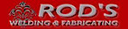 Rod's Welding & Fabrication logo, Rod's Welding & Fabrication contact details