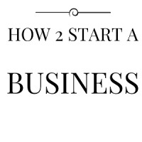 How 2 Start a Bizness logo, How 2 Start a Bizness contact details