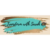 Transform with Sarah RN logo, Transform with Sarah RN contact details