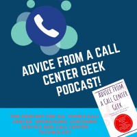 Advice from a Call Center Geek Podcast logo, Advice from a Call Center Geek Podcast contact details