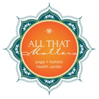 All That Matters Yoga and Holistic Health Center logo, All That Matters Yoga and Holistic Health Center contact details