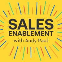 Sales Enablement Podcast with Andy Paul logo, Sales Enablement Podcast with Andy Paul contact details