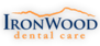 Ironwood Dental Care, PC logo, Ironwood Dental Care, PC contact details