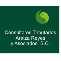 Consultores Tributarios Araiza, Reyes y Asociados,S.C. logo, Consultores Tributarios Araiza, Reyes y Asociados,S.C. contact details