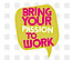 Bring Your Passion To Work logo, Bring Your Passion To Work contact details