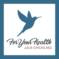 For Your Health - Julie Chicks, MD logo, For Your Health - Julie Chicks, MD contact details