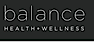 Balance Health + Wellness logo, Balance Health + Wellness contact details