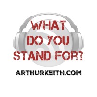 What Do You Stand For, with Arthur Keith logo, What Do You Stand For, with Arthur Keith contact details