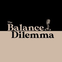 The Balance Dilemma Podcast logo, The Balance Dilemma Podcast contact details