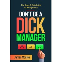 Don't Be a Dick Manager logo, Don't Be a Dick Manager contact details