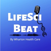 LifeSci Beat Podcast by Wharton Health Care logo, LifeSci Beat Podcast by Wharton Health Care contact details