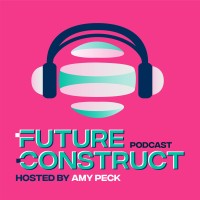 Future Construct Podcast logo, Future Construct Podcast contact details