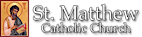 St. Matthew Catholic Church logo, St. Matthew Catholic Church contact details