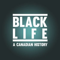 Black Life: A Canadian History logo, Black Life: A Canadian History contact details