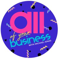 All of Your Business Podcast logo, All of Your Business Podcast contact details