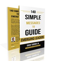 140 Simple Messages to Guide Emerging Leaders logo, 140 Simple Messages to Guide Emerging Leaders contact details