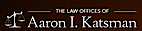 The Law Offices of Aaron I. Katsman, P.C. logo, The Law Offices of Aaron I. Katsman, P.C. contact details