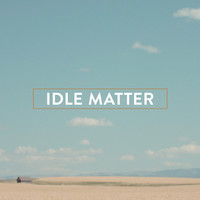 IDLE MATTER logo, IDLE MATTER contact details