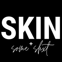 SKIN AND SOME SHxT logo, SKIN AND SOME SHxT contact details