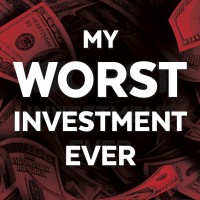 My Worst Investment Ever Podcast logo, My Worst Investment Ever Podcast contact details