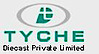 Tyche Diecast Private Limited logo, Tyche Diecast Private Limited contact details